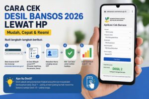 Cara Cek Desil Bansos 2026 Lewat HP Dengan Mudah